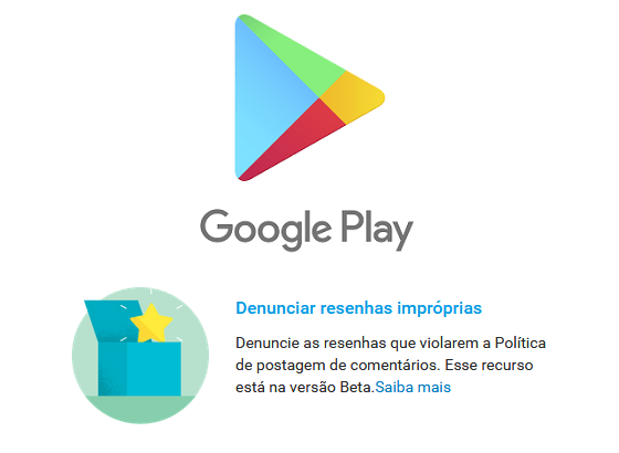 Google Play com denúncia de comentários fora da política